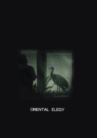 Oriental Elegy