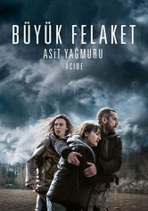 Büyük Felaket: Asit Yağmuru