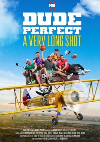 Dude Perfect: A Very Long Shot