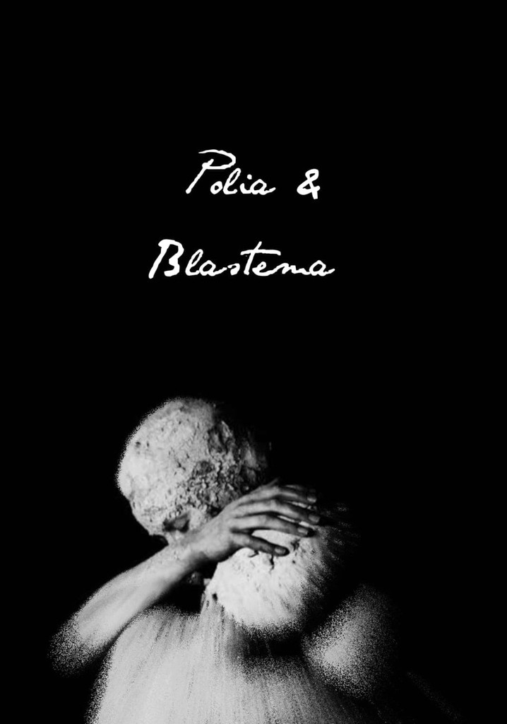 Polia & Blastema