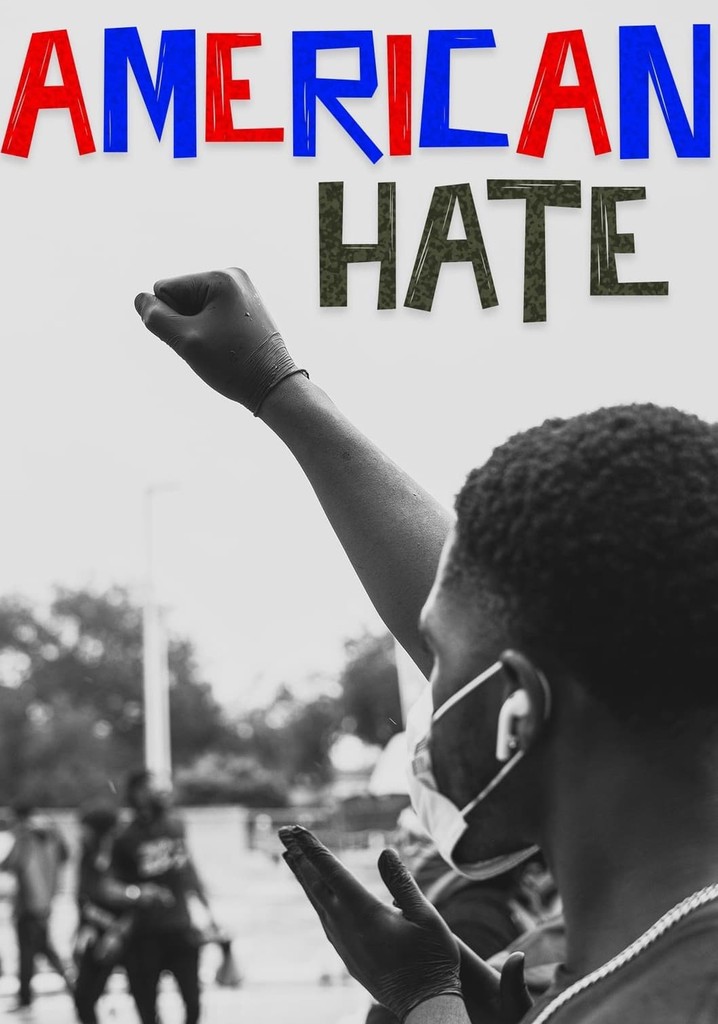 American Hate