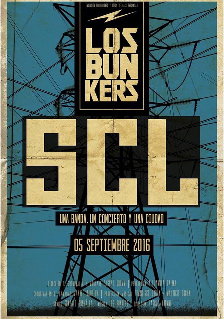 Los Bunkers: SCL