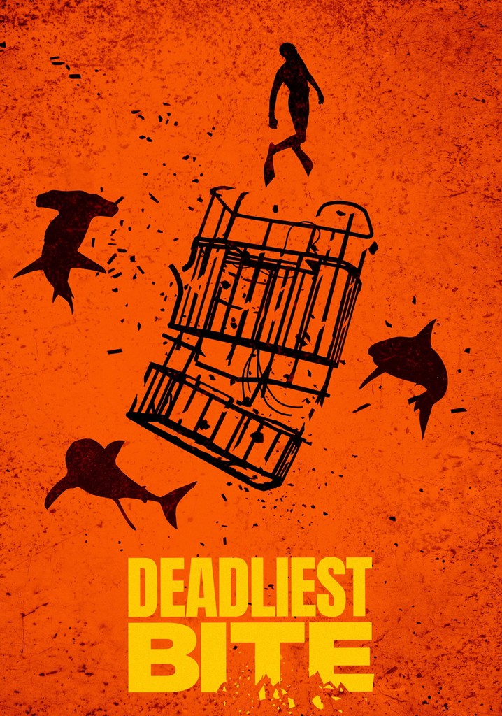 Deadliest Bite - streaming tv show online