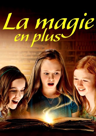 La Magie en plus