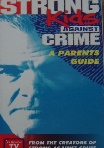 Strong Kids Against Crime