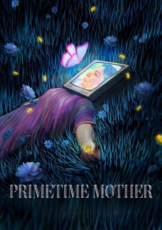 Primetime Mother