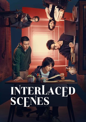 Interlaced Scenes