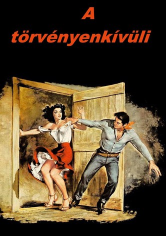 A törvényenkívüli