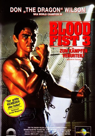 Bloodfist III - Zum Kämpfen verurteilt