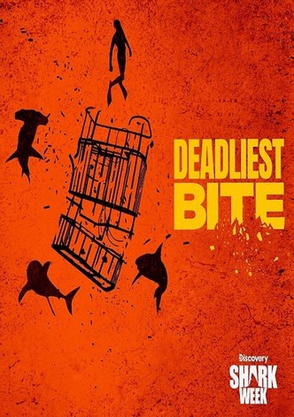 Deadliest Bite