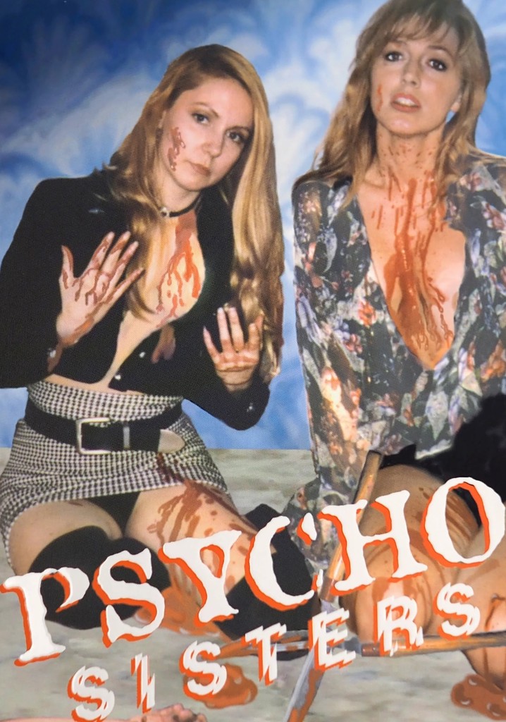 Psycho Sisters