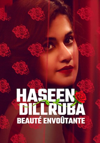 Haseen Dillruba: Beauté envoûtante