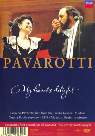 Pavarotti - My Heart's Delight