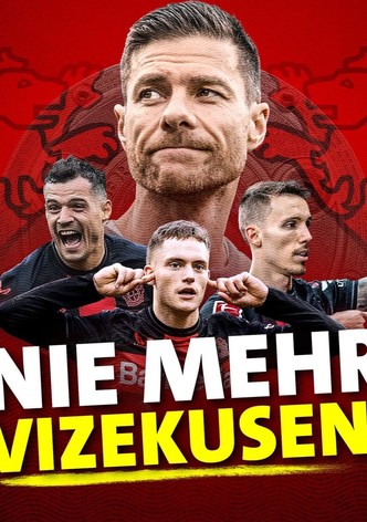 Nie mehr Vizekusen!