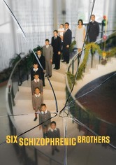 Six Schizophrenic Brothers - Staffel 1