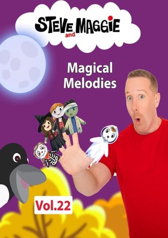 Steve and Maggie - Magical Melodies (Vol. 22)