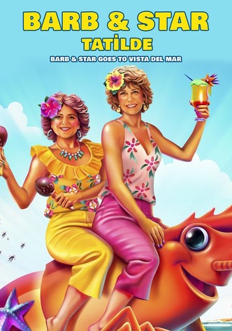 Barb ve Star Tatilde