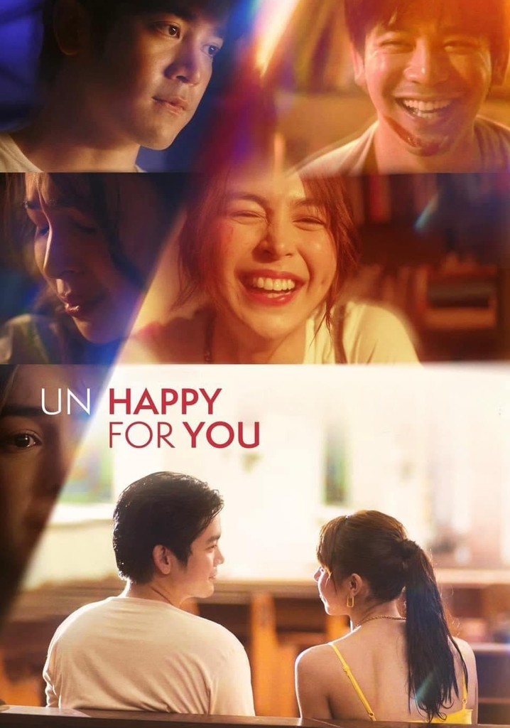 Un/Happy for You - movie: watch streaming online