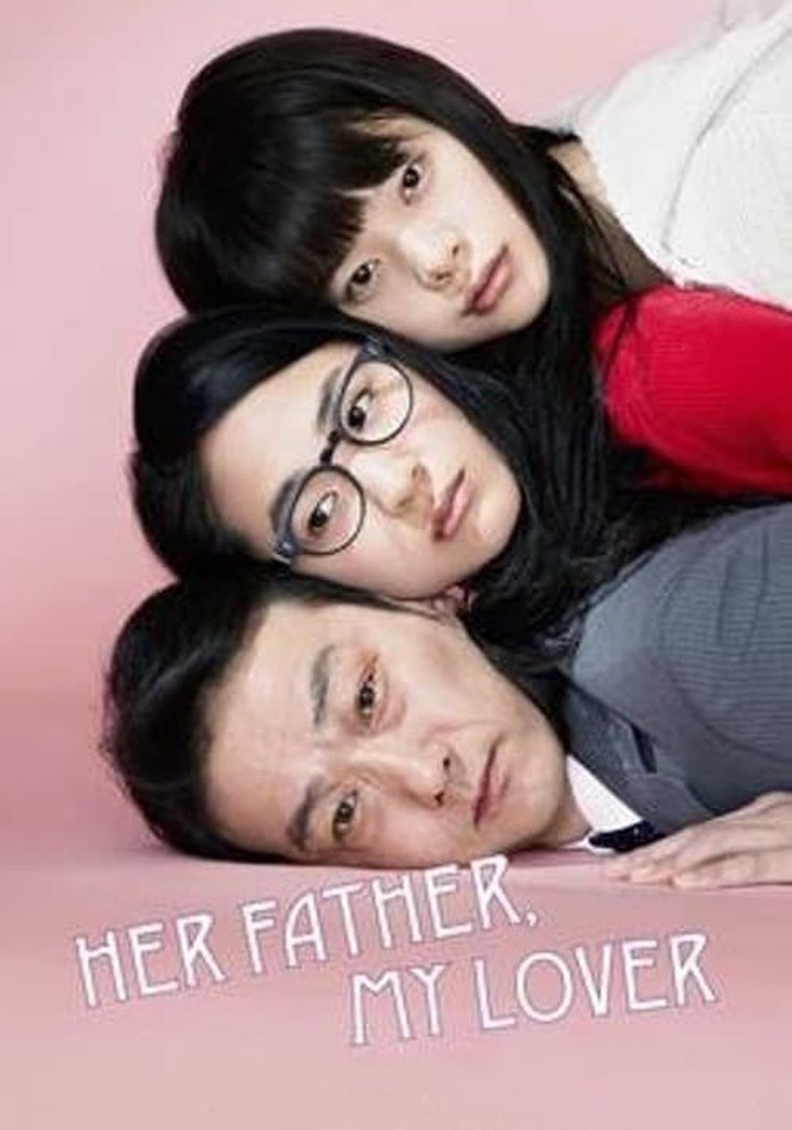 Her Father, My Lover