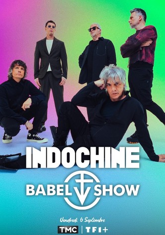 Indochine : Babel Show