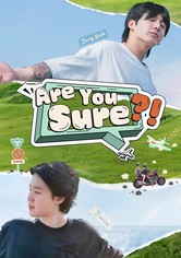 Are You Sure?! - Season 1