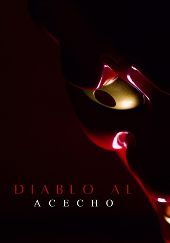 Diablo Al Acecho