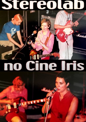 Stereolab: At Cine Iris