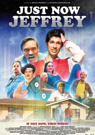 Just Now Jeffrey