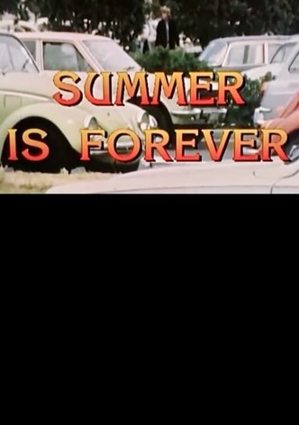 Summer Is Forever