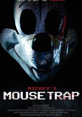 Mickey's Mouse Trap
