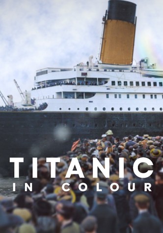 Titanic in Colour