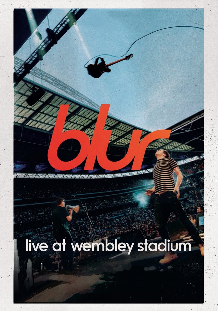 Blur: Live at Wembley Stadium