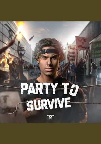 Party to Survive