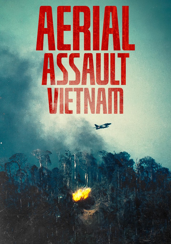 aerial-assault-vietnam-elokuva-suoratoista-netiss