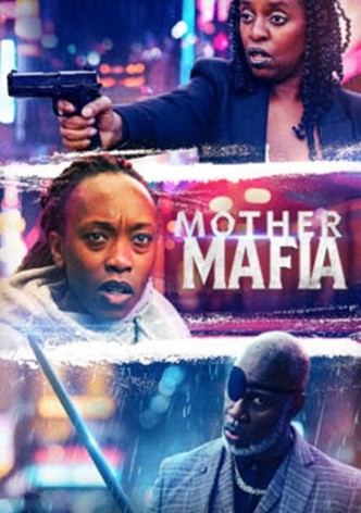 Mother Mafia
