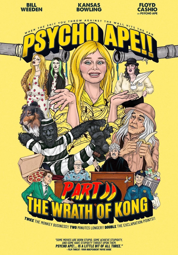 Psycho Ape!! Part II: The Wrath of Kong
