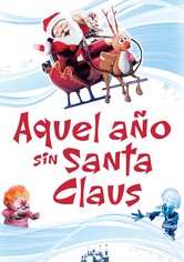 Aquel año sin Santa Claus