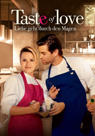 Taste of Love - Liebe geht durch den Magen