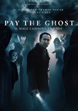 Pay the Ghost