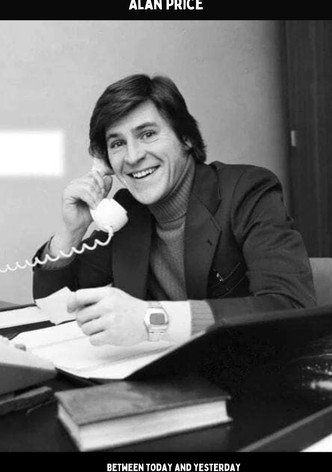 Alan Price: Between Today and Yesterday