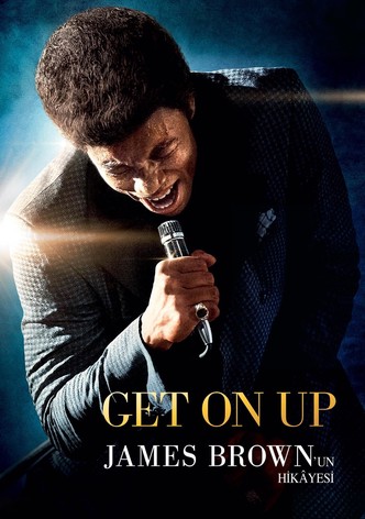 Get On Up: James Brown’un Hikâyesi