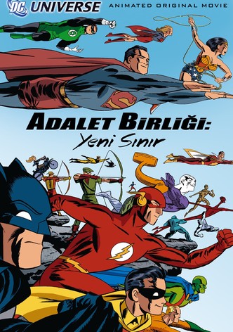 Adalet Birliği: Yeni Sınır