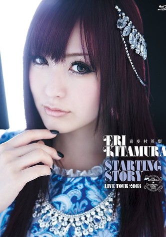 喜多村英梨 STARTING STORY LIVE TOUR 2013
