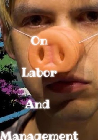 On Labor and Management