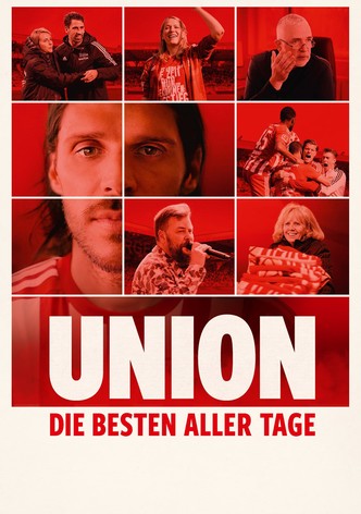 Union - Die besten aller Tage