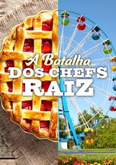 A Batalha dos Chefs Raiz