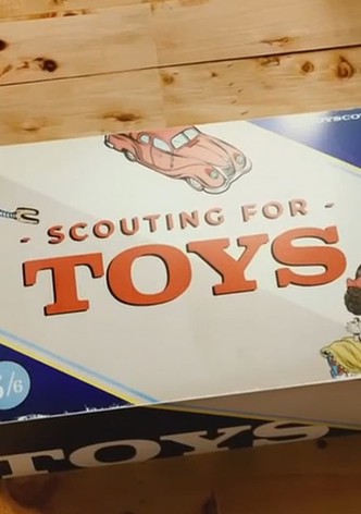 Scouting for Toys