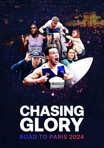 Chasing Glory: Road to Paris 2024