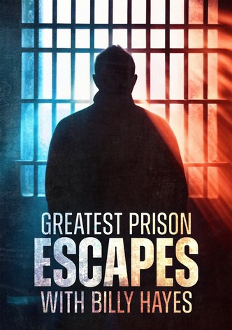 Greatest Prison Escapes with Billy Hayes