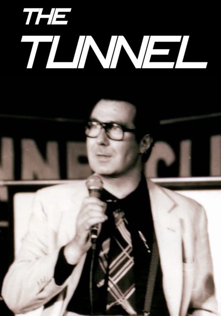 The Tunnel